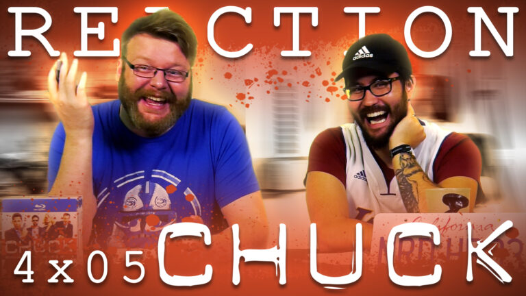 Chuck 4x5 Reaction