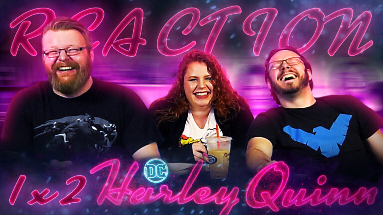 Harley Quinn 1x2 Reaction
