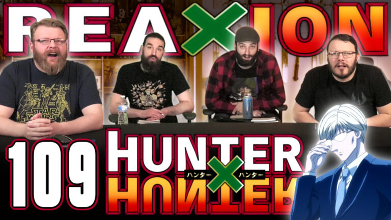 Hunter x Hunter 109 Reaction