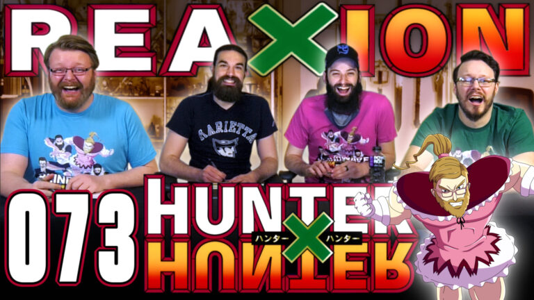 Hunter x Hunter 073 Reaction