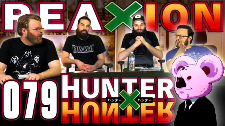 Hunter x Hunter 079 Reaction