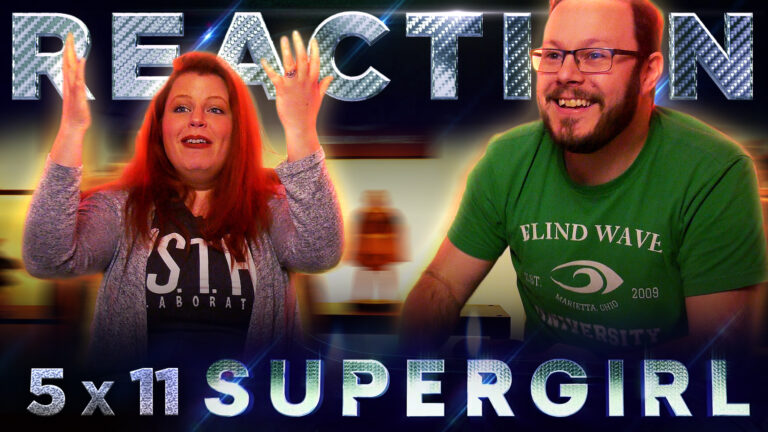 Supergirl 5x11 Reaction