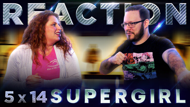 Supergirl 5x14 Reaction