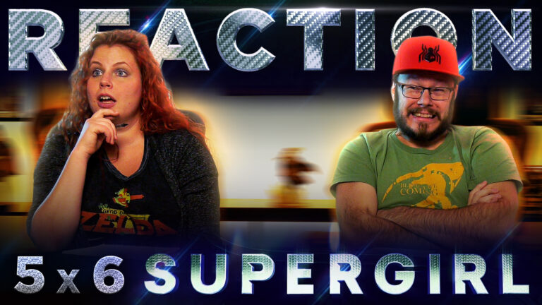 Supergirl 5x6 Reaction