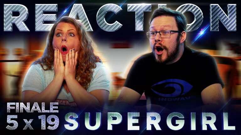 Supergirl 5x19 Reaction