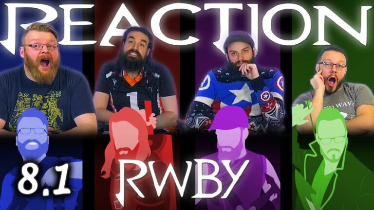 RWBY 8x1 Reaction