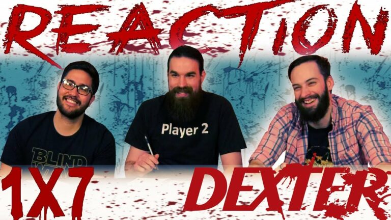 Dexter 1x7 Reaction