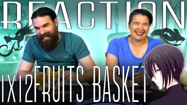 Fruits Basket 1x12 REACTION