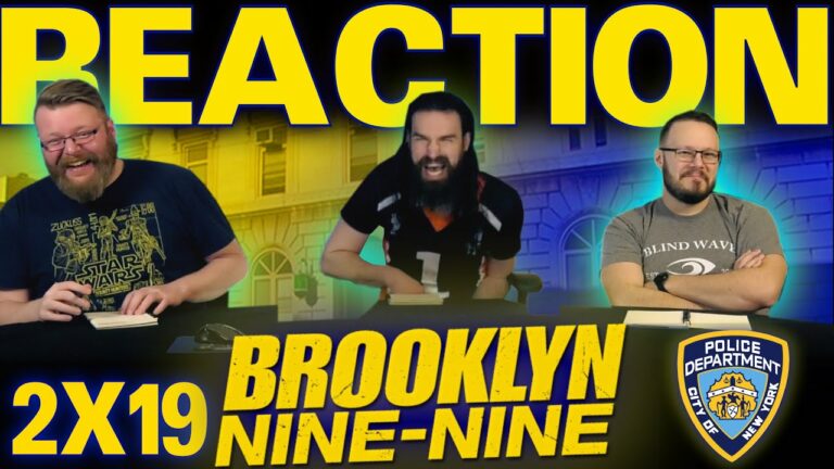 Brooklyn Nine-Nine 2x19 Reaction