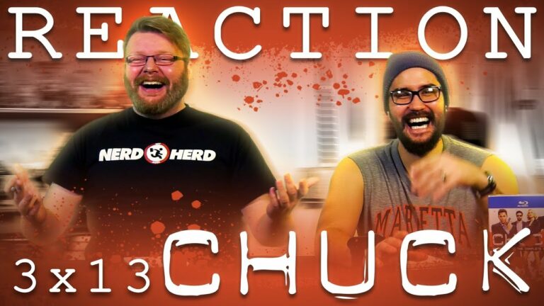 Chuck 3x13 Reaction