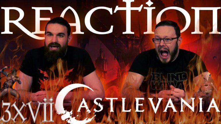 Castlevania 3x7 Reaction