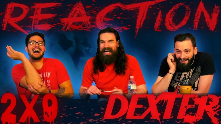 Dexter 2x9 Reaction