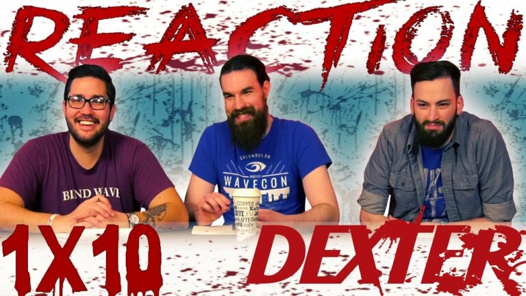 Dexter 1x10 Reaction