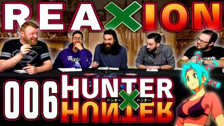 Hunter x Hunter 006 Reaction