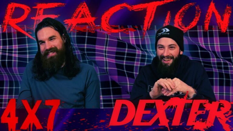 Dexter 4x7 Reaction