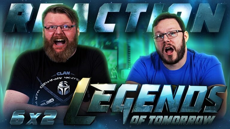 Legends of Tomorrow 6x2 Reaction