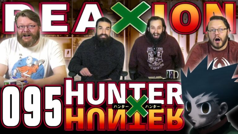 Hunter x Hunter 095 Reaction