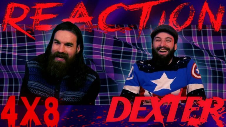 Dexter 4x8 Reaction
