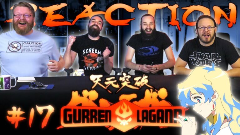 Gurren Lagann 17 Reaction
