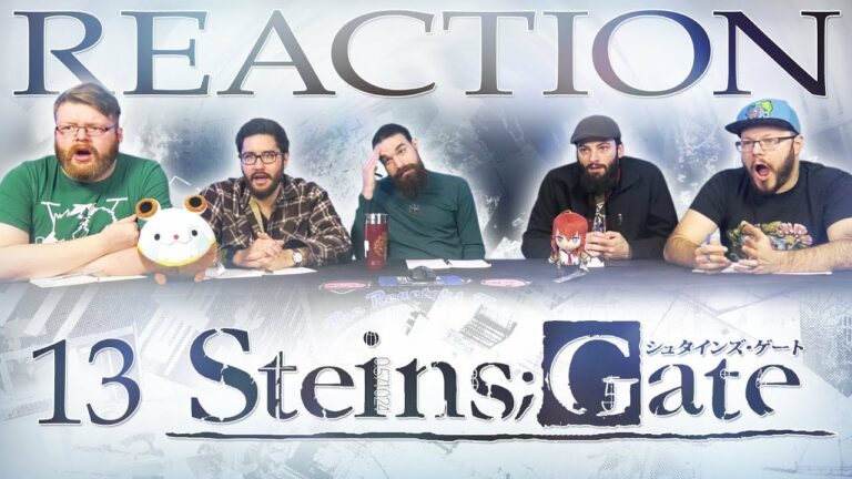 Steins Gate 13 Reaction