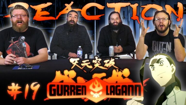 Gurren Lagann 19 Reaction