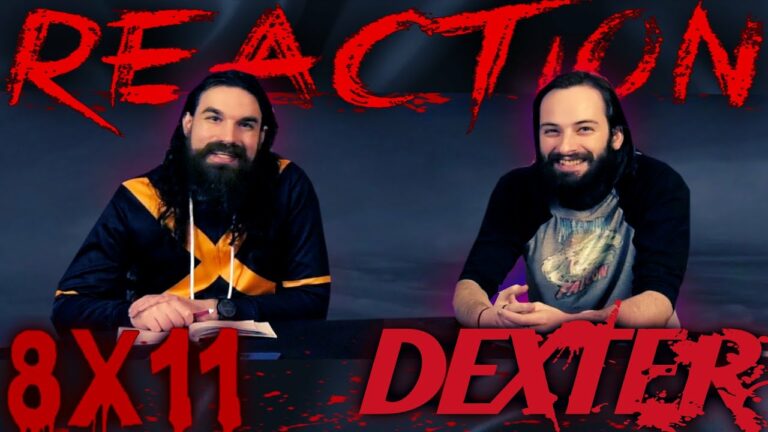 Dexter 8x11 Reaction
