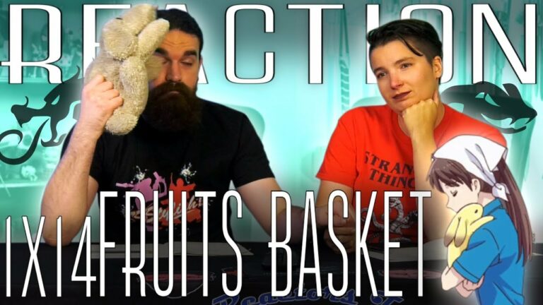 Fruits Basket 1x14 REACTION