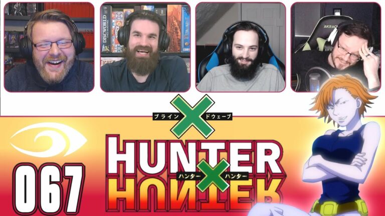 Hunter x Hunter 067 Reaction