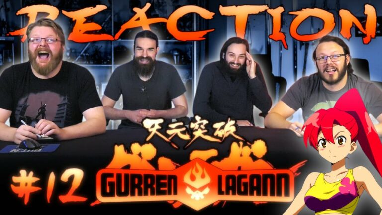 Gurren Lagann 12 Reaction