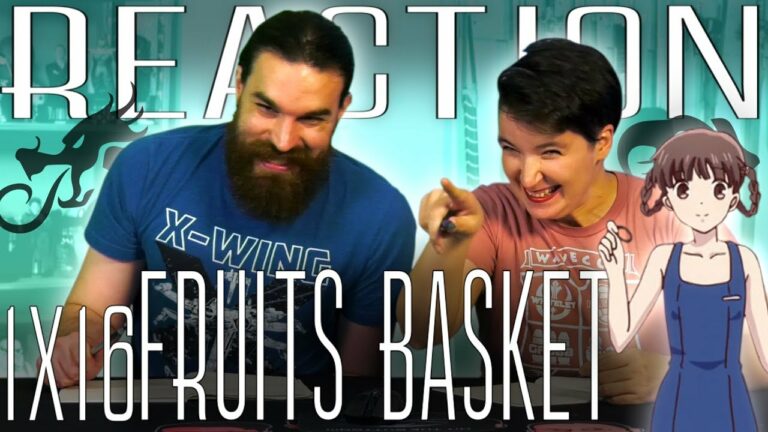 Fruits Basket 1x16 REACTION