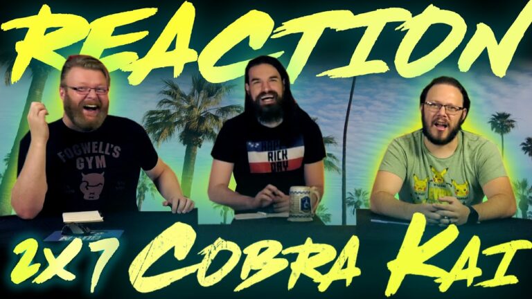 Cobra Kai 2x7 Reaction