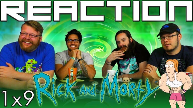 Rick and Morty 1x9 Reaction