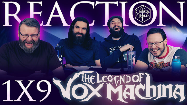 The Legend of Vox Machina 1x9 Reaction
