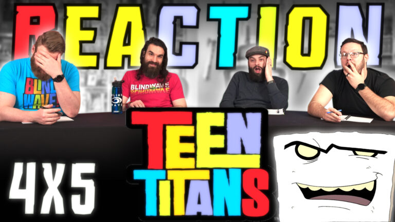 Teen Titans 4x5 Reaction