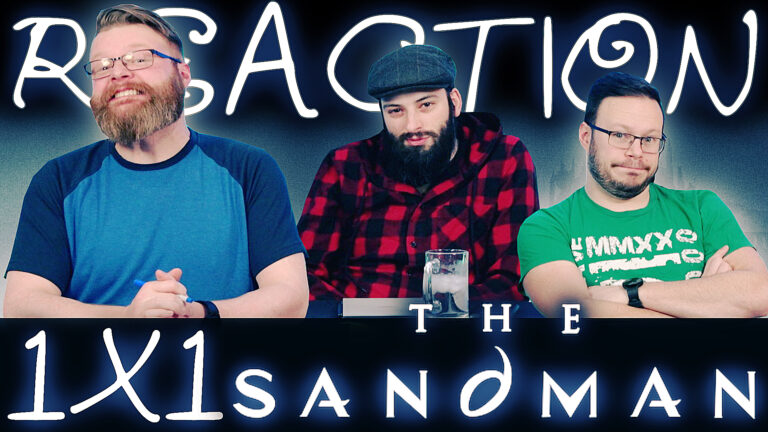 The Sandman 1x1 Reaction