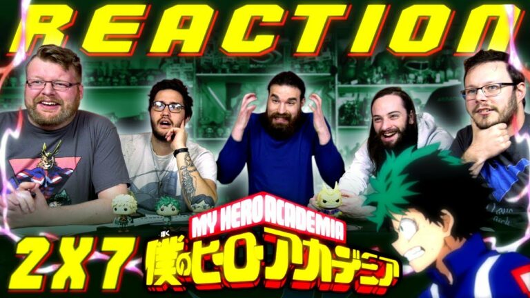 My Hero Academia 2x7 Reaction
