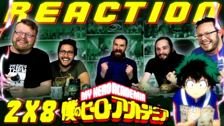 My Hero Academia 2x8 Reaction