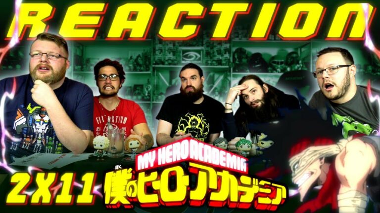My Hero Academia 2x11 Reaction