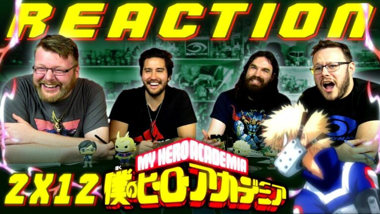 My Hero Academia 2x12 Reaction