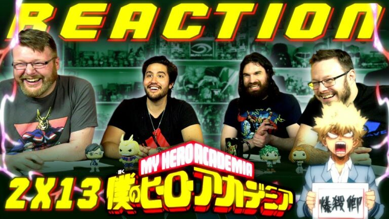 My Hero Academia 2x13 Reaction