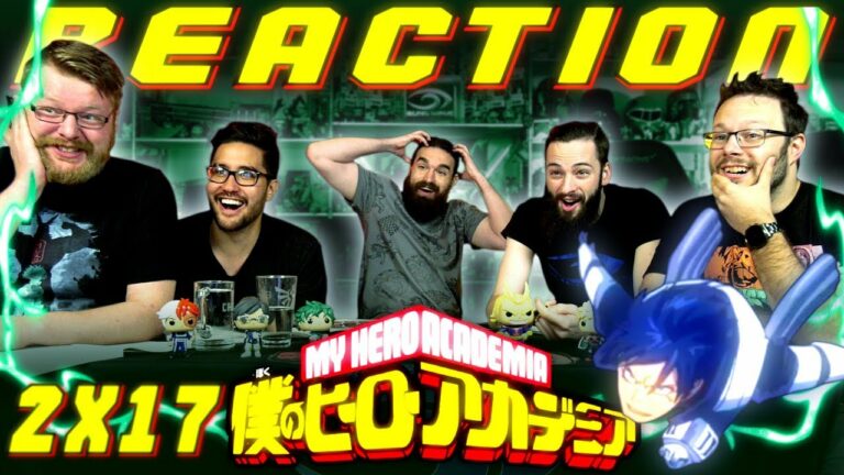 My Hero Academia 2x17 Reaction