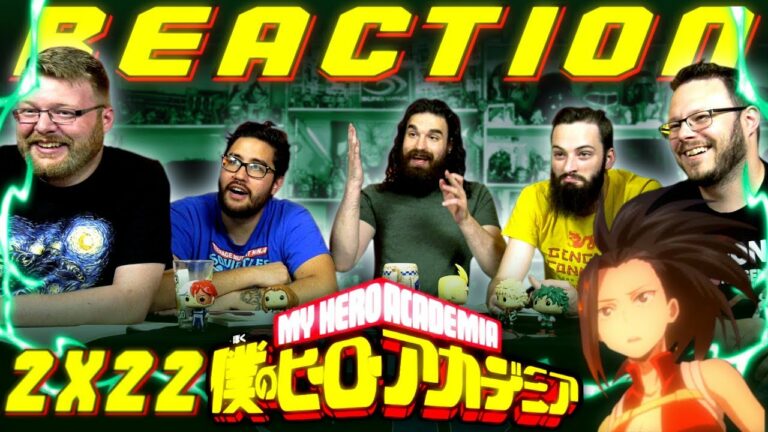 My Hero Academia 2x22 Reaction