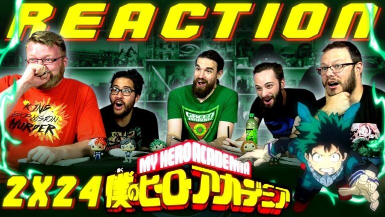 My Hero Academia 2x24 Reaction