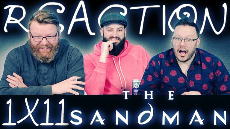 The Sandman 1x11 Reaction