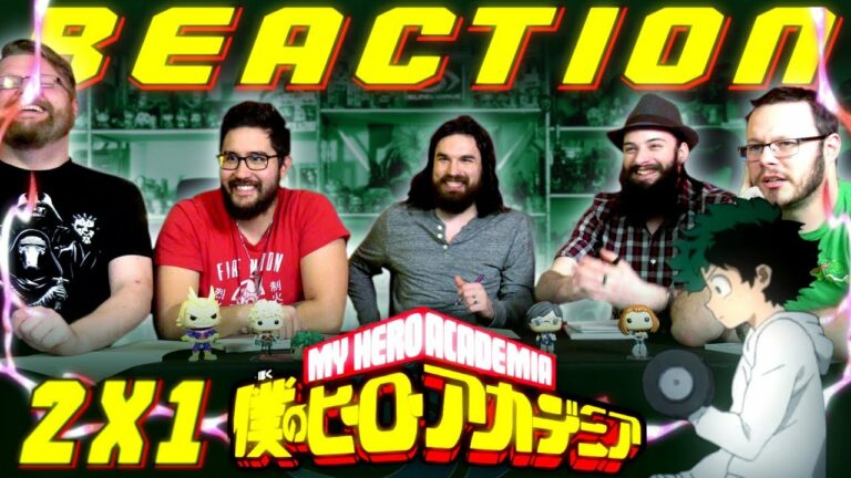 My Hero Academia 2x1 Reaction