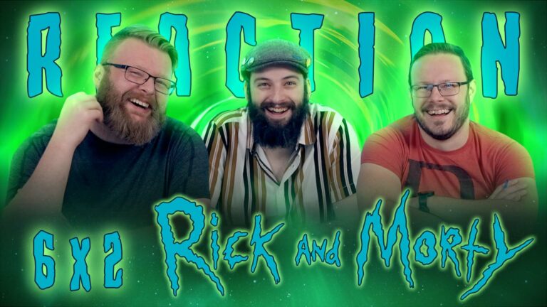 Rick and Morty 6x2 Reaction