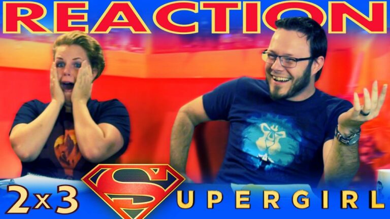 Supergirl 2x3 Reaction