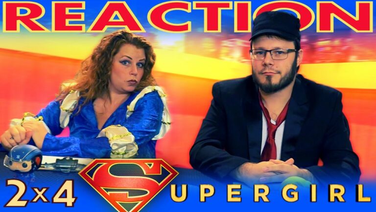 Supergirl 2x4 Reaction