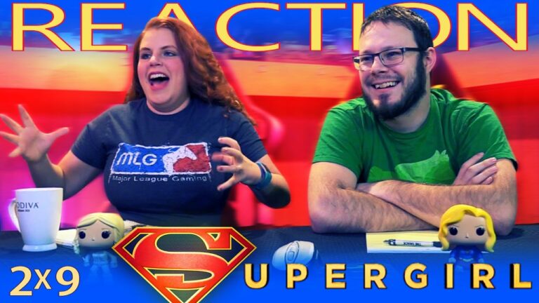 Supergirl 2x9 Reaction