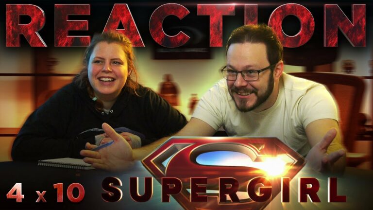 Supergirl 4x10 Reaction